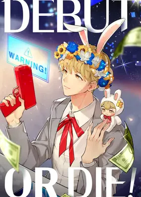 Cover for Debut or Die! (Novel)