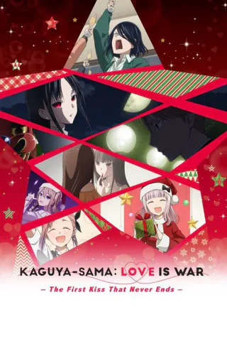Cover for Kaguya-sama: Love Is War - The First Kiss That Never Ends